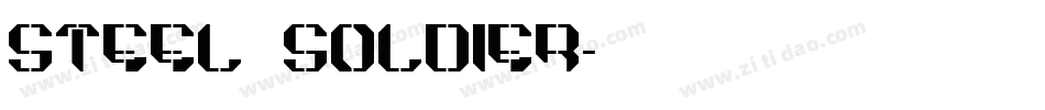 Steel Soldier字体转换